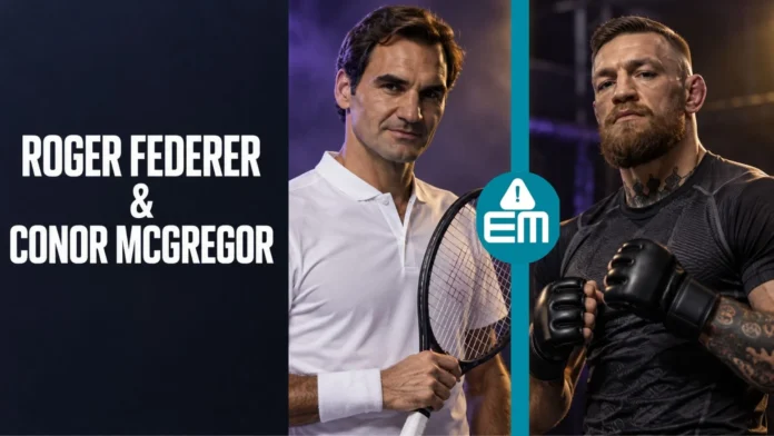 Roger Federer and Conor McGregor