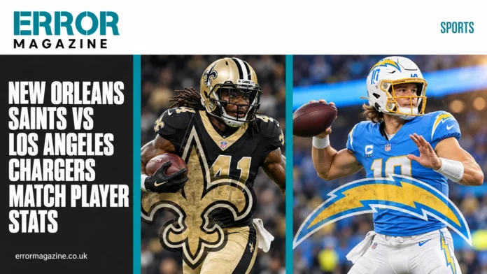 New Orleans Saints vs Los Angeles Chargers Match Player Stats