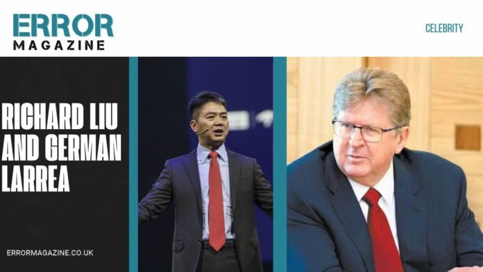 Richard Liu and German Larrea